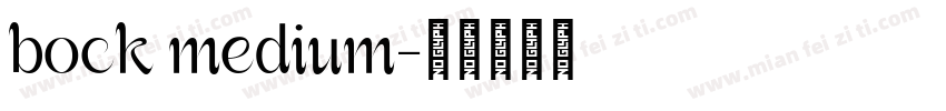 bock medium字体转换
